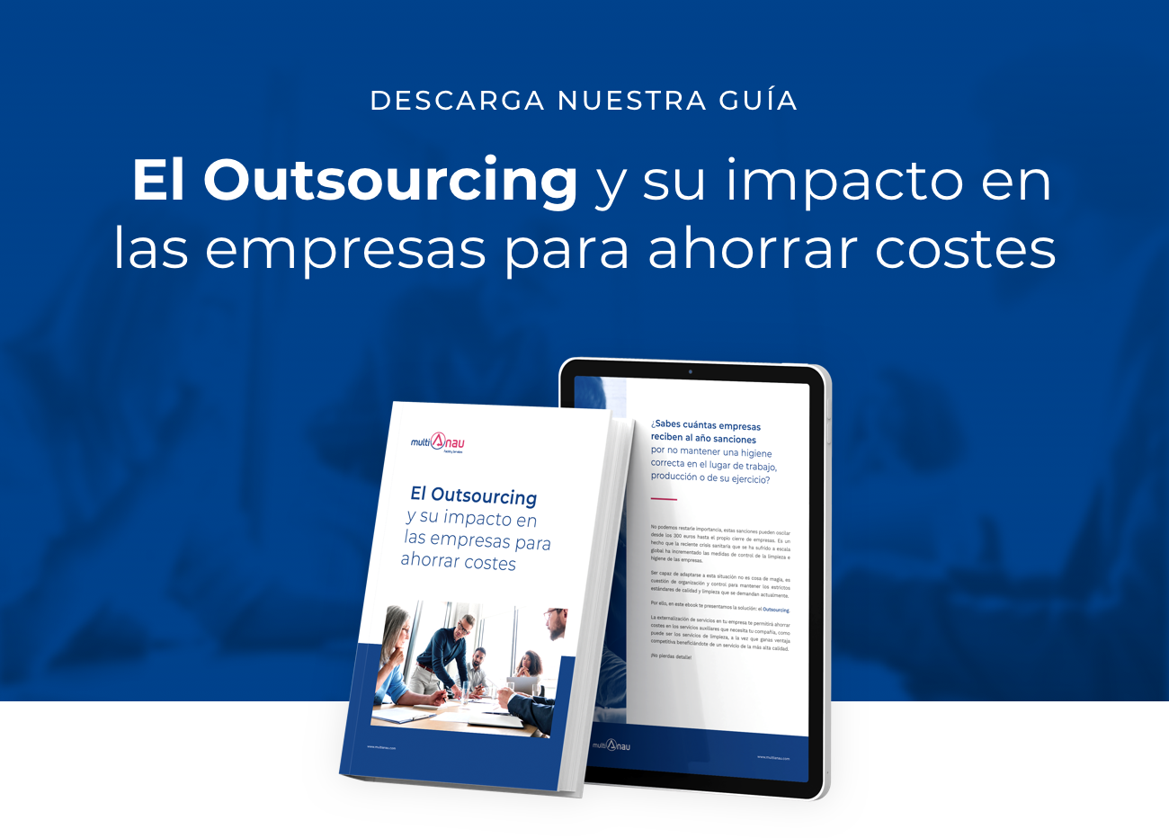 Guía de Outsourcing: gana ventaja competitiva en tu empresa